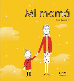 MI MAMÁ